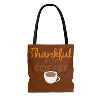 Thanksgiving Tote Bag Thankful for Coffee Funny Bag