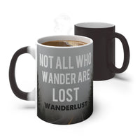 Not All Who Wander are Lost Color Changing Mug, Wanderlust gift, Travel Gift