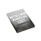 Not All Who Wander are Lost Travel Journal - Ruled Line Wanderlust Gift, Gratitude Journal