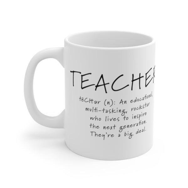 Teacher Mug 11oz, Teacher Gift, Teacher Coffee Mug, Best Teacher Gift, Gift for Teacher
