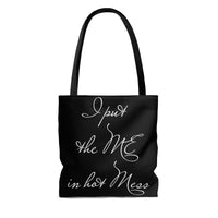 Funny Tote Bag - I put the Me in hot Mess