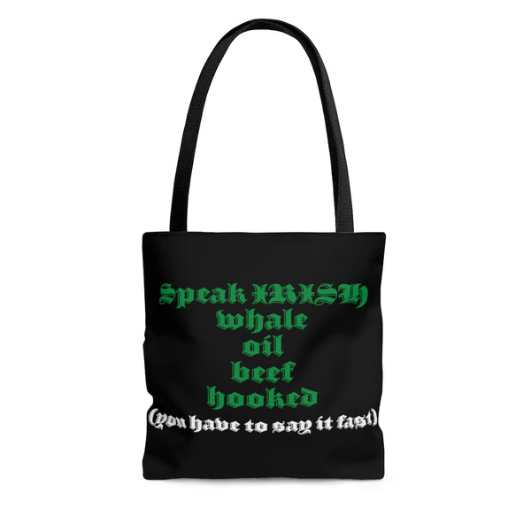 Whale Oil Beef Hooked Funny St Patricks Day Tote Bag