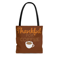 Thanksgiving Tote Bag Thankful for Coffee Funny Bag