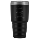I Put the Me in Hot Mess Tumbler, Funny Coffee Gift, Hot Mess Gift